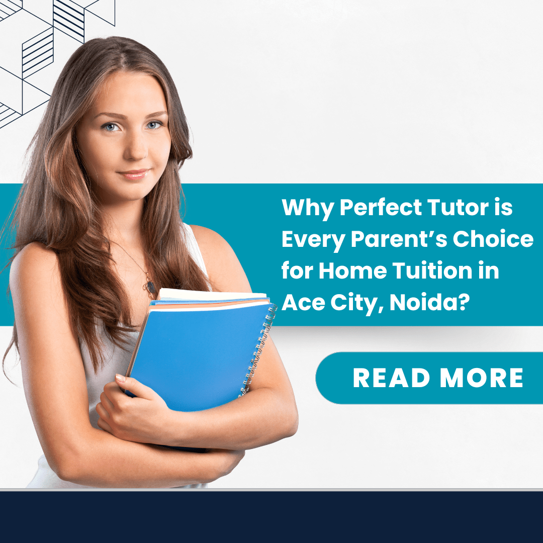 Home Tuition in Ace City, Noida